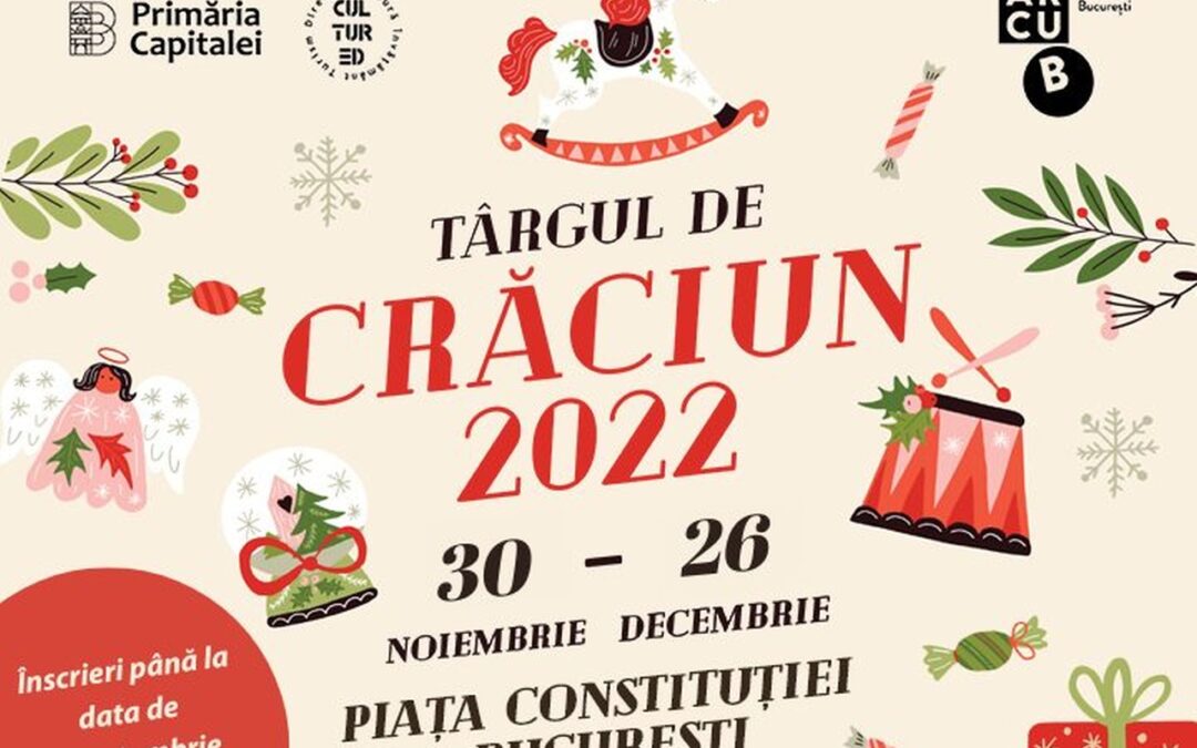 Primăria Capitalei caută parteneri pentru a putea organiza Târgul de Crăciun 2022