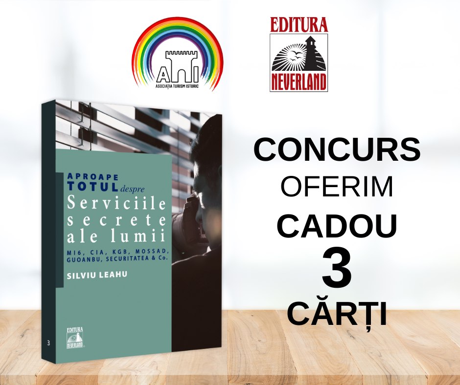 Editura Neverland: „APROAPE TOTUL DESPRE… Serviciile secrete ale lumii”, de Silviu Leahu